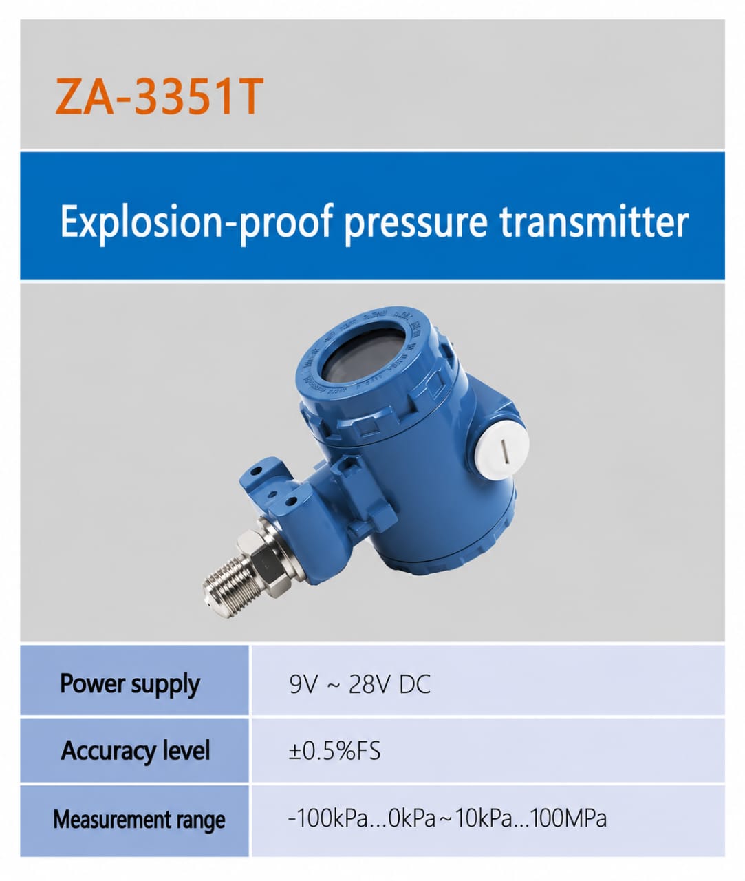 ເຄື່ອງສົ່ງສັນຍານແຮງດັນ ZA-3351T Explosion-proof pressure transmitter