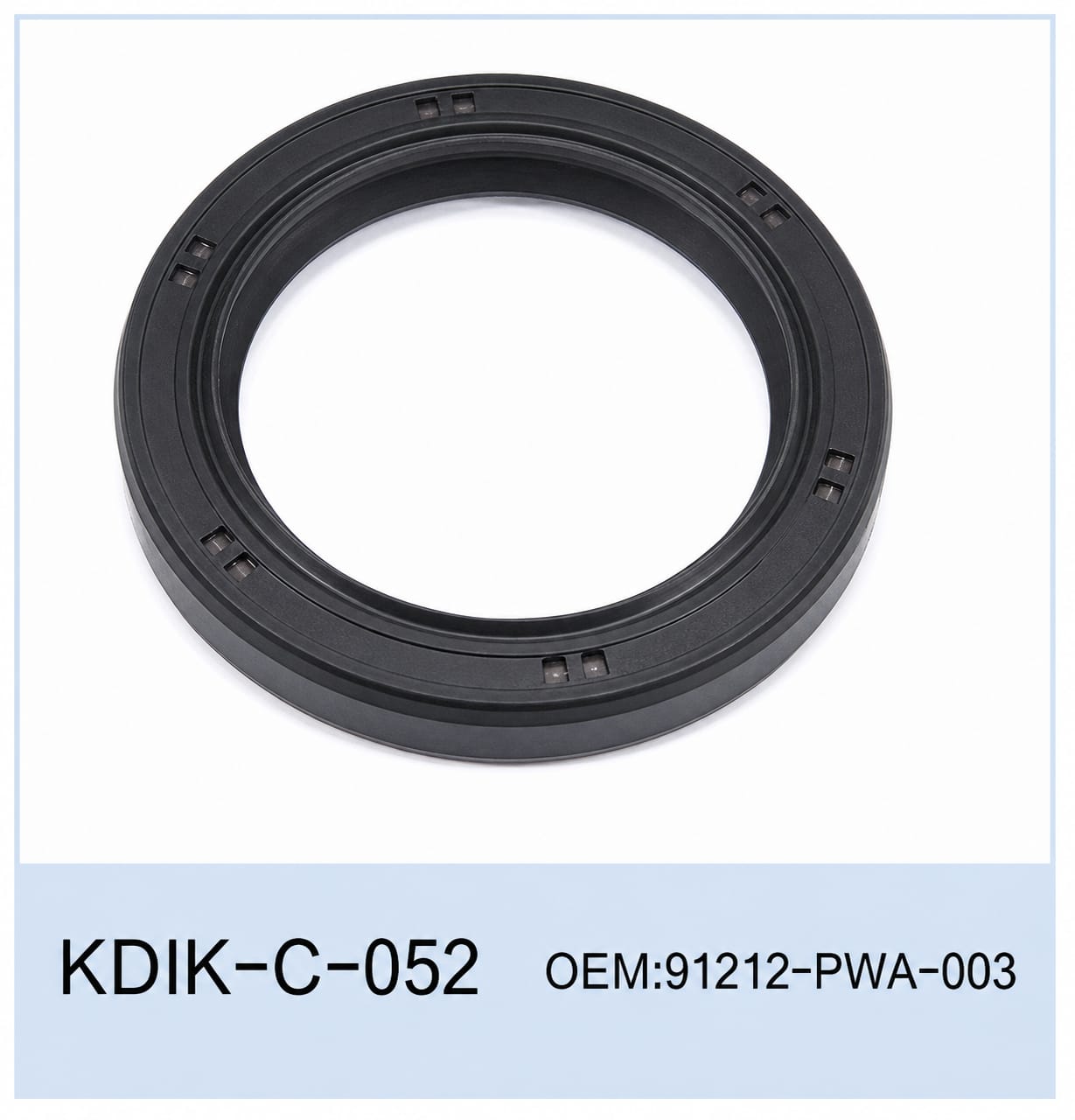 ຊີນນ້ຳມັນ OEM91212-PWA-003