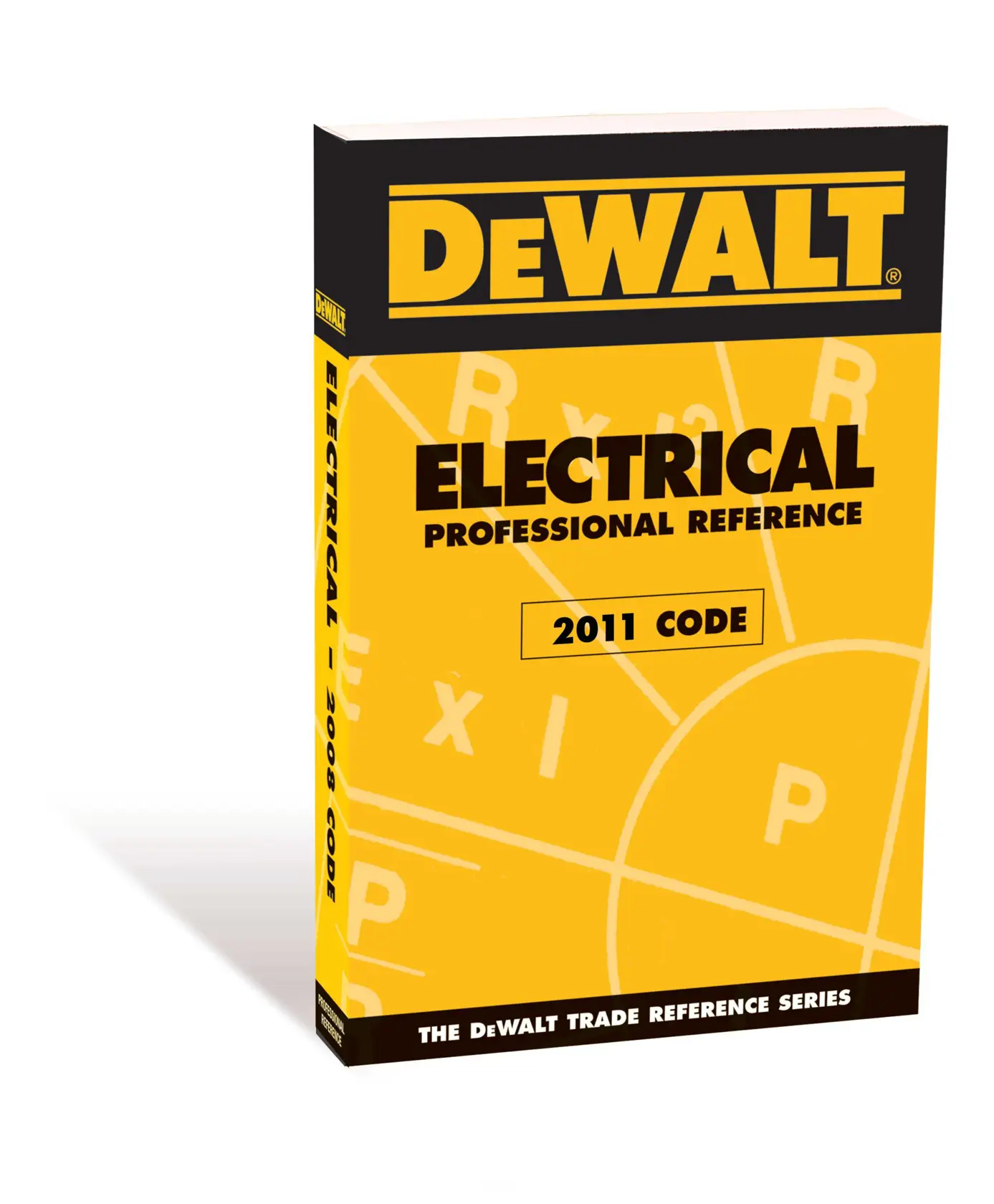 DEWALT® Electrical Professional Reference (2008 Code)